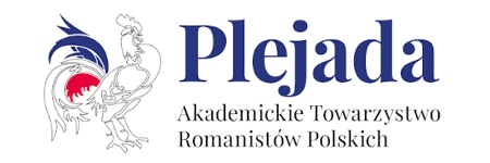 Konferencja Jubileuszowa Akademickiego Towarzystwa Romanistów Polskich "Plejada"