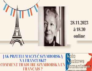 Comment traduire Szymborska en français? Spotkanie Koła Naukowego Romanistów UJ