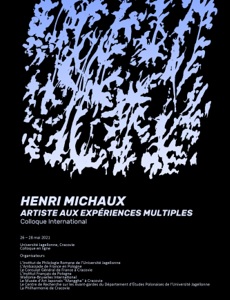 Henri Michaux – artiste aux expériences multiples (26–28 mai 2021)